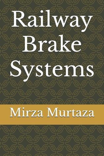 Railway Brake Systems