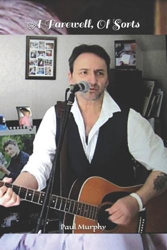 A Farewell, Of Sorts