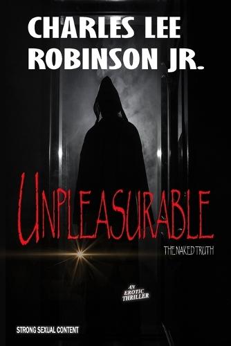 Unpleasurable: The Naked Truth