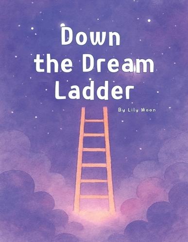 Down the Dream Ladder: A Gentle Journey with a Little Ant