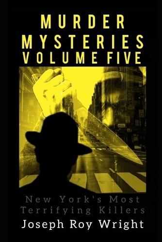 Murder Mysteries: Volume Five