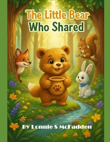 The Little Bear Who Shared