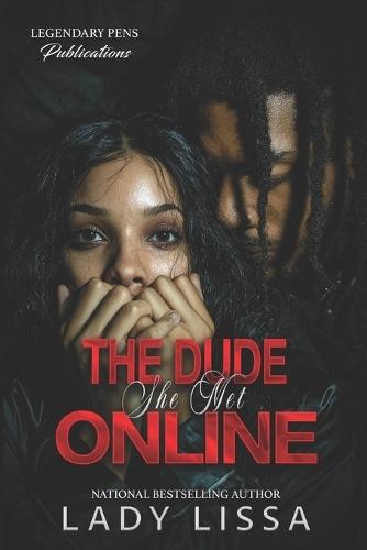 The Dude She Met Online: Standalone