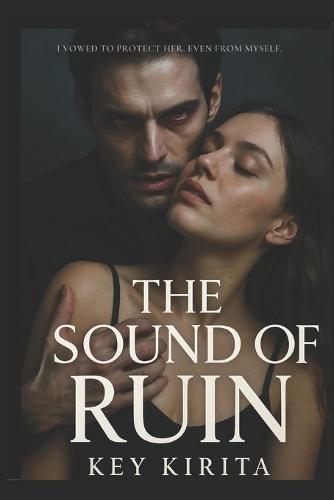 The Sound Of Ruin