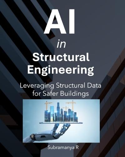 AI in Structural Engineering: Leveraging Structural Data for Safer Buildings
