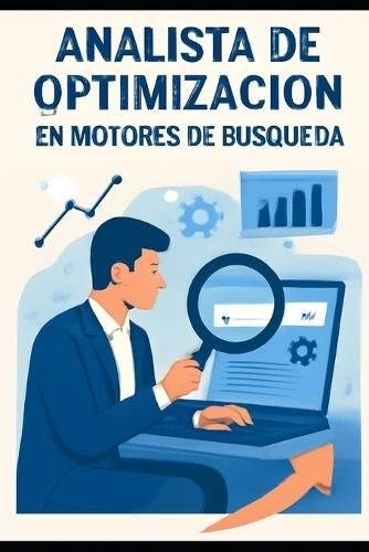 Analista de Optimización en Motores de Búsqueda