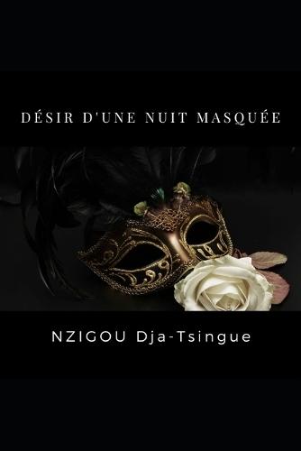 Desir d'Une Nuit Masquee: Diyami