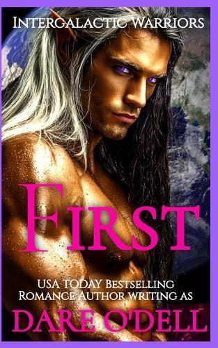 First: Intergalactic Warriors: Book 1
