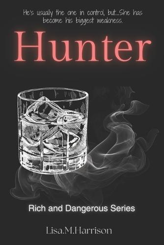 Hunter: An Enemies to Lovers, Age Gap, Billionaire Romance.