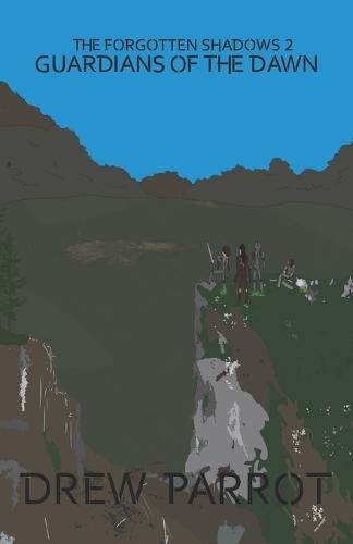 The Forgotten Shadows 2: Guardians of the Dawn