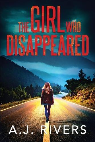 The Girl Who Disappeared