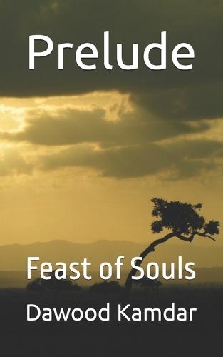 Prelude: Feast of Souls