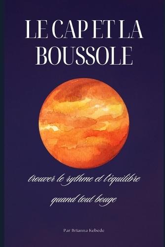 Le Cap et la Boussole