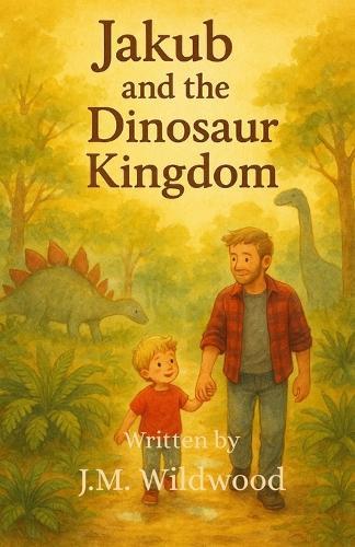 Jakub & the Dinosaur Kingdom
