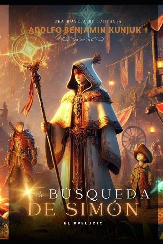 La búsqueda de Simón: El preludio