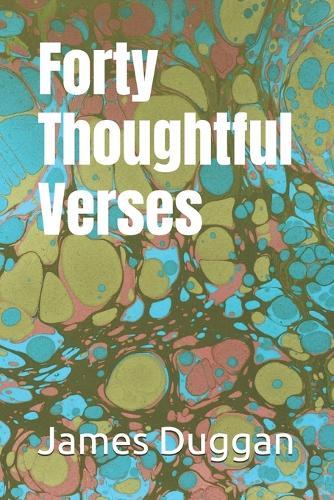 Forty Thoughtful Verses