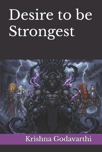 Desire to be Strongest