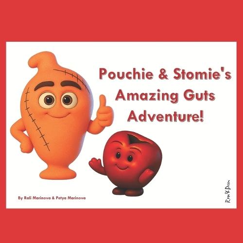 Pouchie & Stomie's Amazing Guts Adventure
