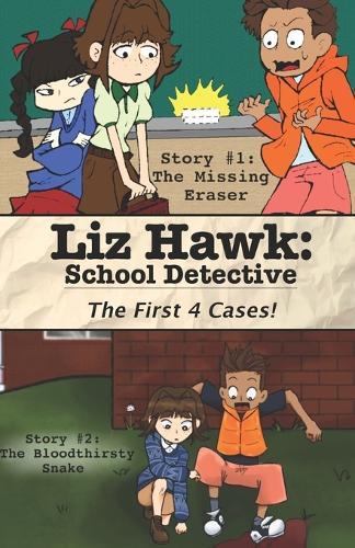 Liz Hawk: School Detective