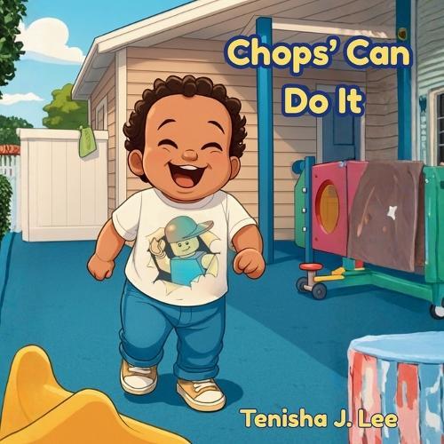 Chops' Can Do It