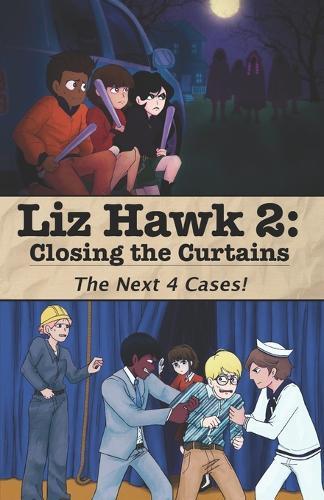 Liz Hawk 2: Closing the Curtains