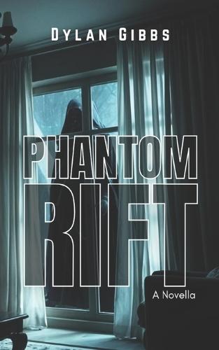 Phantom Rift: A Novella