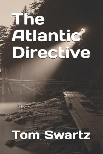 The Atlantic Directive