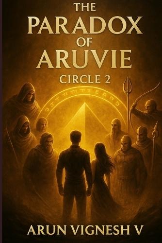 The Paradox of Aruvie - Circle 2