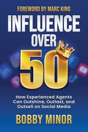 Influence Over 50: How Experienced Agents Can Outshine, Outlast, and Outsell on Social Media