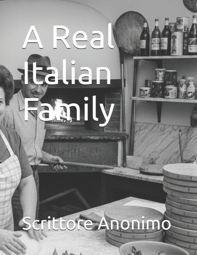 A Real Italian Family