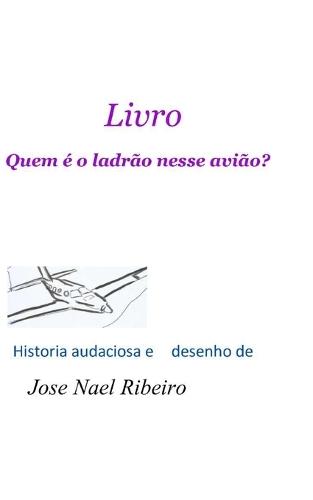 Quem e o ladrão desse avião
