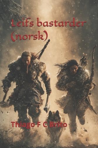 Leifs bastarder (norsk)