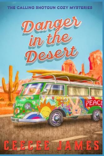 Danger in the Desert