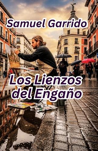 Los Lienzos del Engaño
