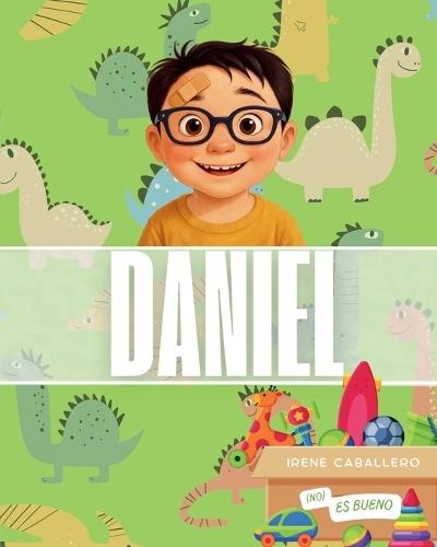 Daniel (No) Es Bueno