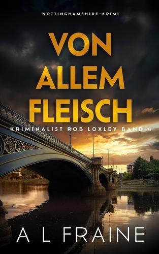 Von Allem Fleisch