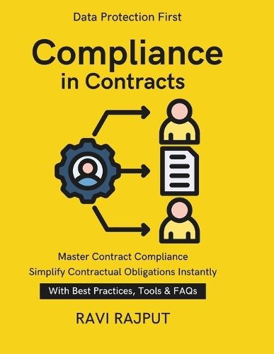 Compliance in Contracts: Building Compliance Clauses Contractual Remedies SLA compliance contract compliance guide Liability & Indemnities Data Protection Clauses Audit Rights & Access