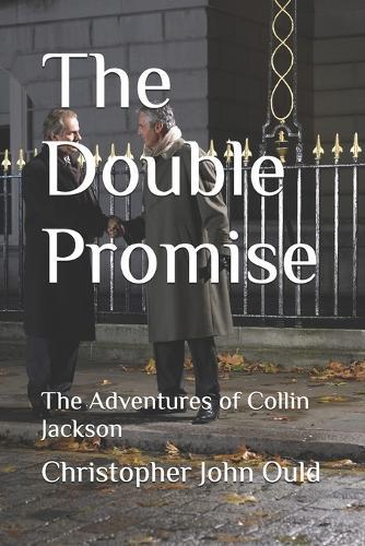 The Double Promise: The Adventures of Collin Jackson