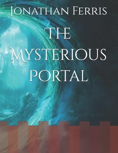 The Mysterious Portal