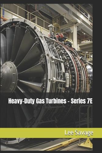 Heavy-Duty Gas Turbines - Series 7E
