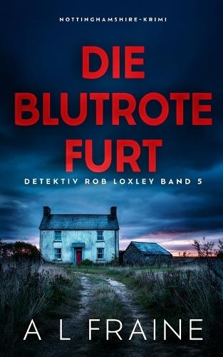Die Blutrote Furt