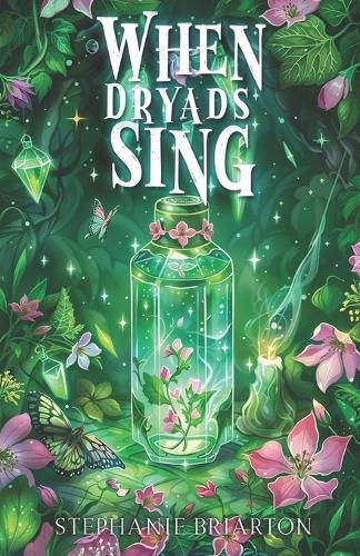 When Dryads Sing