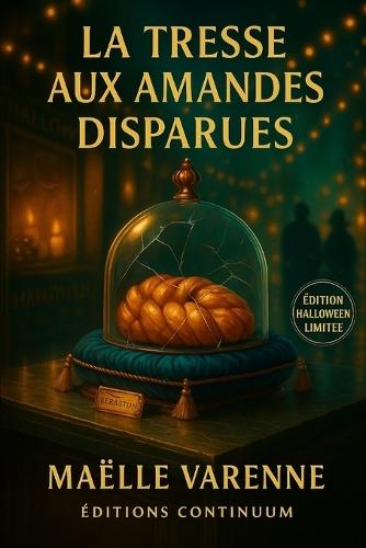 La Tresse aux Amandes Disparues: Sous la cloche, la douceur se vide; dans la lumière, la vérité croque.