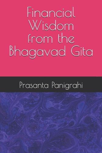 Financial Wisdom from the Bhagavad Gita