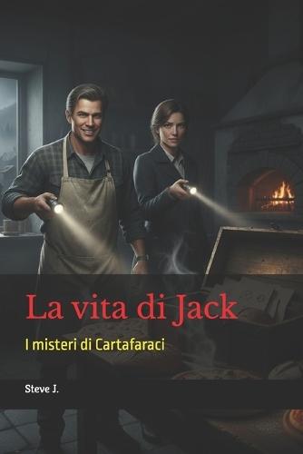La vita di Jack: I misteri di Cartafaraci