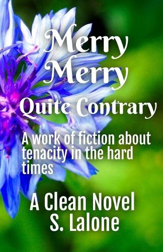 Merry Merry: Quite Contrary