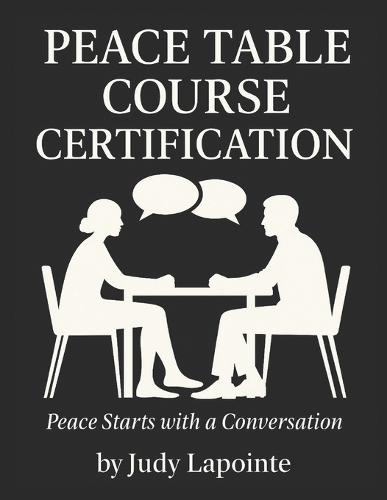 The Peace Table: Course Certification