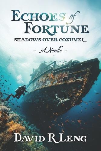 Echoes of Fortune: Shadows Over Cozumel