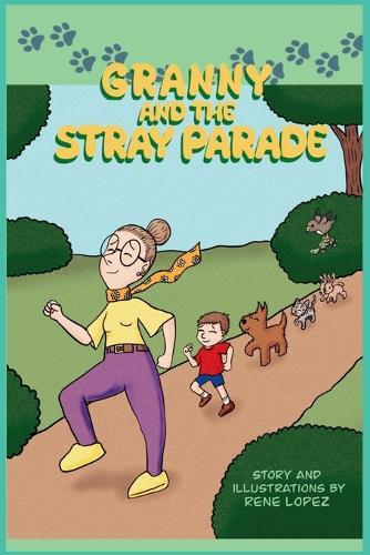 Granny and the Stray Parade