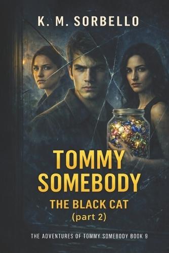 Tommy Somebody: The Black Cat (part 2)